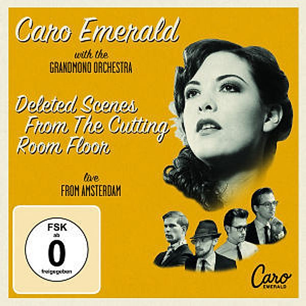 Deleted Scenes From The Cutting Room Floor - Live, Caro Emerald