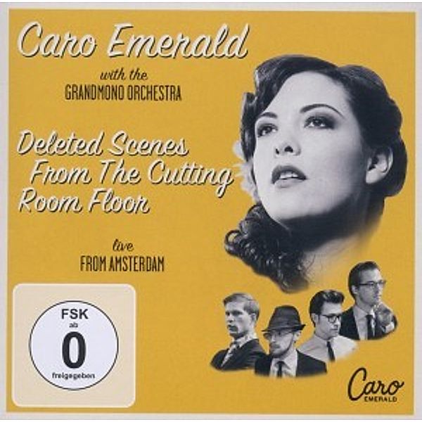 Deleted Scenes From The Cutting Room Floor - Live, Caro Emerald