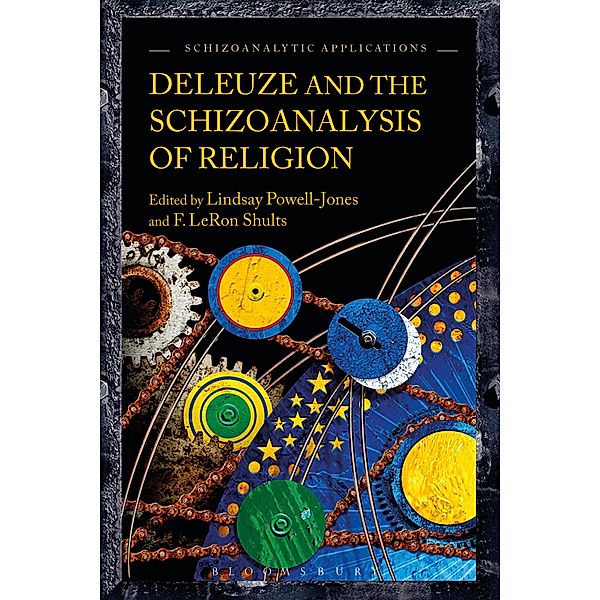 Deleuze and the Schizoanalysis of Religion