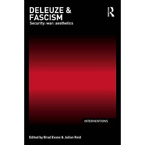 Deleuze & Fascism / Interventions