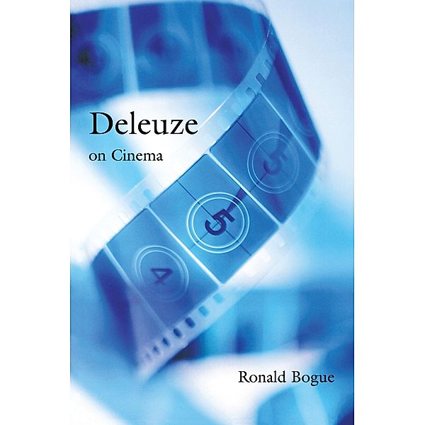 Deleuze on Cinema, Ronald Bogue