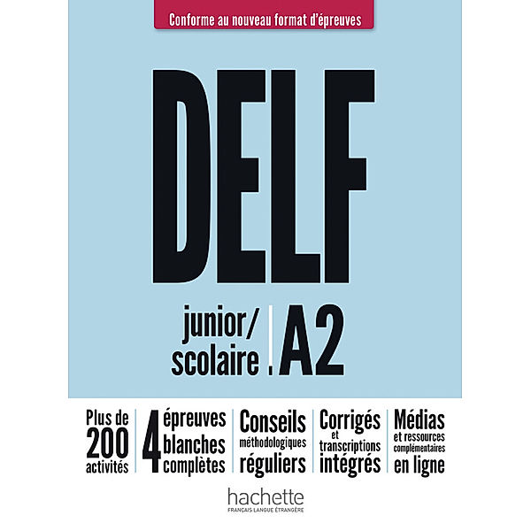 DELF junior / scolaire A2 - Conforme au nouveau format d'épreuves, Nelly Mous, Pascal Biras