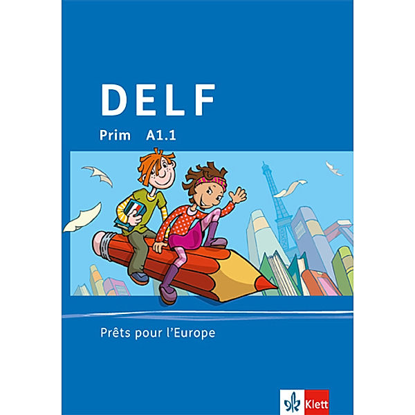DELF Prim A1.1. Prêt pour l'Europe, m. 1 Audio-CD