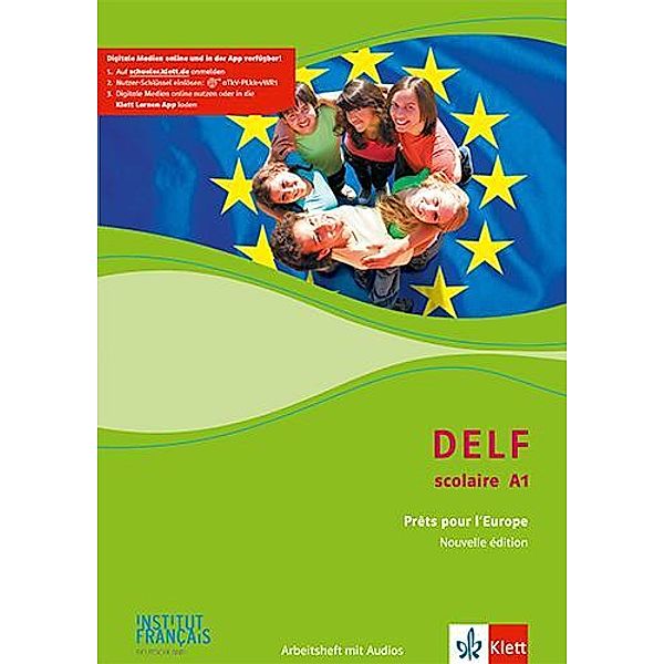 DELF scolaire - Prets pour l' Europe, Nouvelle édition: DELF scolaire A1. Prêts pour l'Europe - Nouvelle édition, m. 1 Beilage