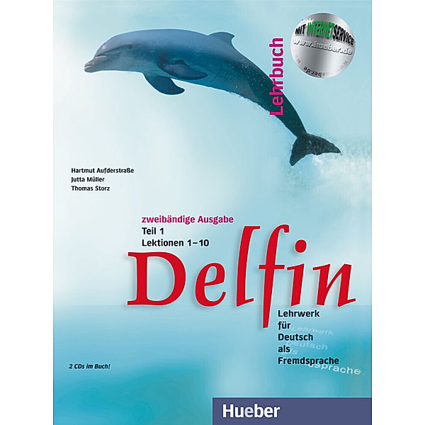Delfin / Lehrbuch, m. 2 Audio-CDs.Tl.1, Hartmut Aufderstraße, Jutta Müller, Thomas Storz