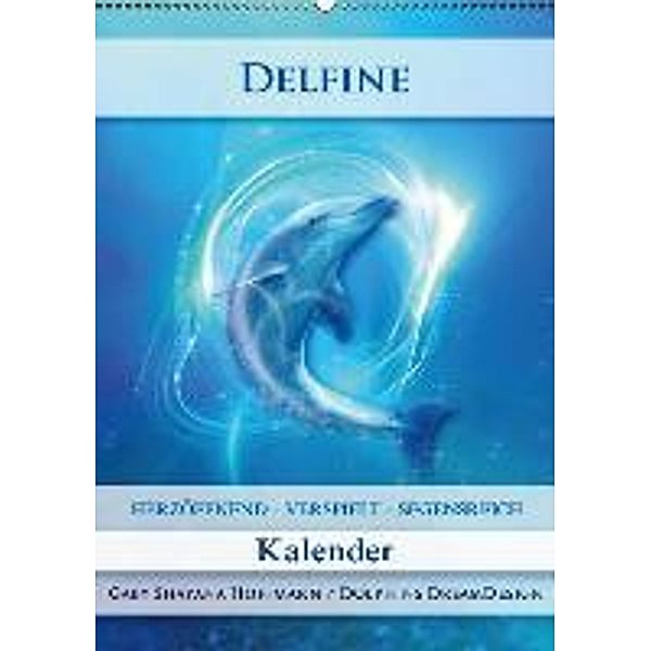 Delfine - Kalender (Wandkalender 2016 DIN A2 hoch), Gaby Shayana Hoffmann