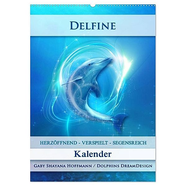 Delfine - Kalender (Wandkalender 2024 DIN A2 hoch), CALVENDO Monatskalender, Gaby Shayana Hoffmann