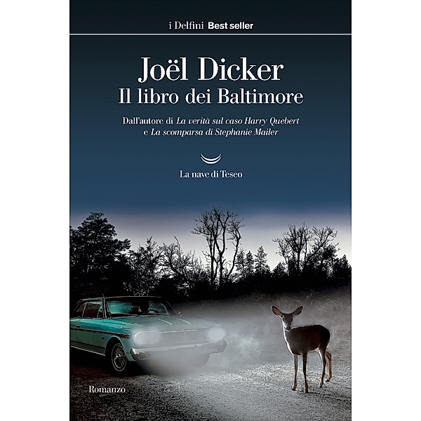 Delfini Best seller: Il libro dei Baltimore, Joël Dicker
