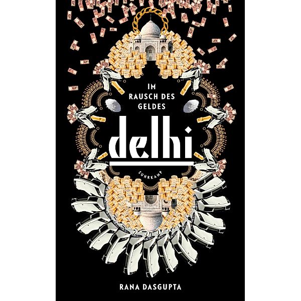 Delhi, Rana Dasgupta