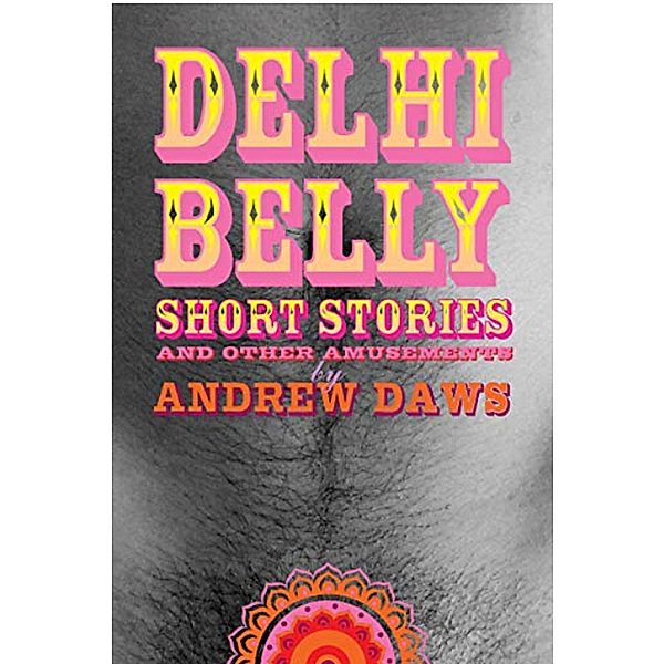 Delhi Belly, Andrew Daws