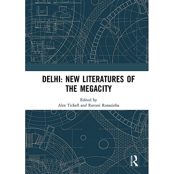 Delhi: New Literatures of the Megacity