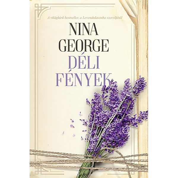 Déli fények, Nina George