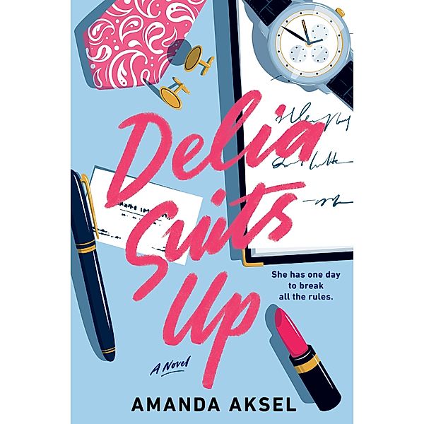 Delia Suits Up, Amanda Aksel
