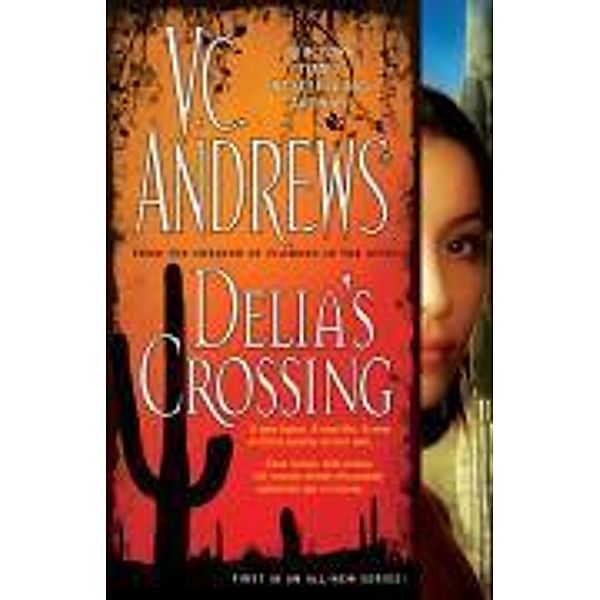 Delia's Crossing, V. C. ANDREWS