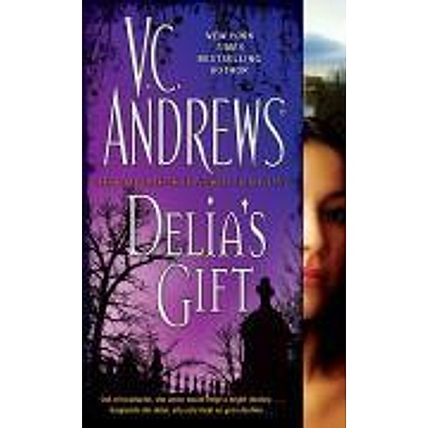 Delia's Gift, V. C. ANDREWS