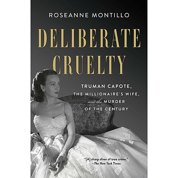 Deliberate Cruelty, Roseanne Montillo