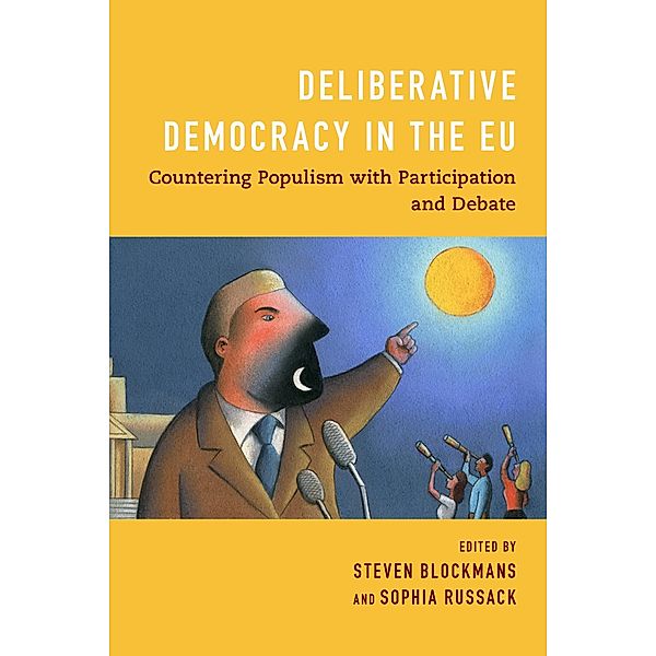 Deliberative Democracy in the EU, Steven Blockmans, Sophia Russack