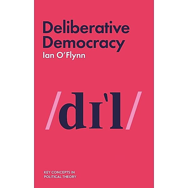 Deliberative Democracy / Political Profiles Series, Ian O'Flynn