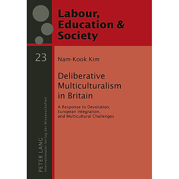 Deliberative Multiculturalism in Britain, Nam-Kook Kim