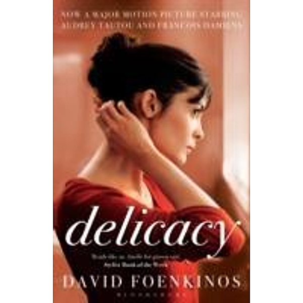 Delicacy, David Foenkinos