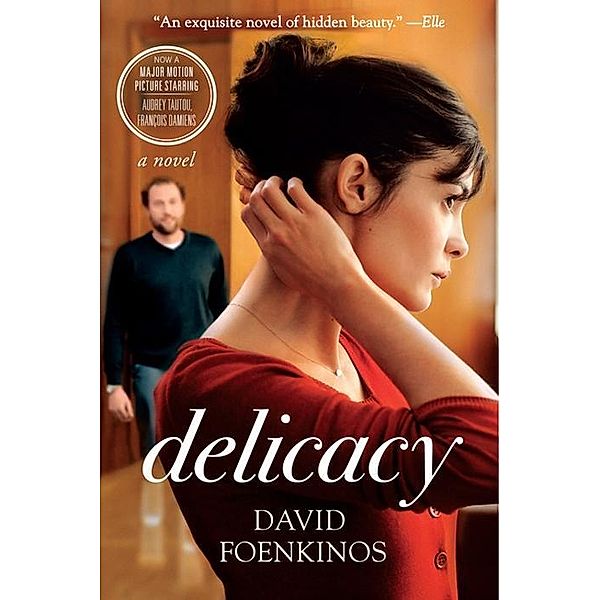 Delicacy, David Foenkinos