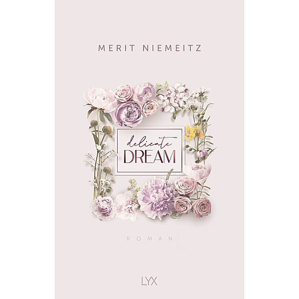 Delicate Dream / Evergreen Empire Bd.1, Merit Niemeitz