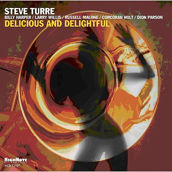 Delicious And Delightful, Steve Turre