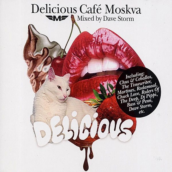 Delicious Café Moskva, Dave Storm