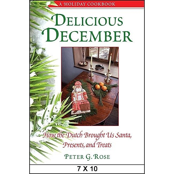 Delicious December / Excelsior Editions, Peter G. Rose