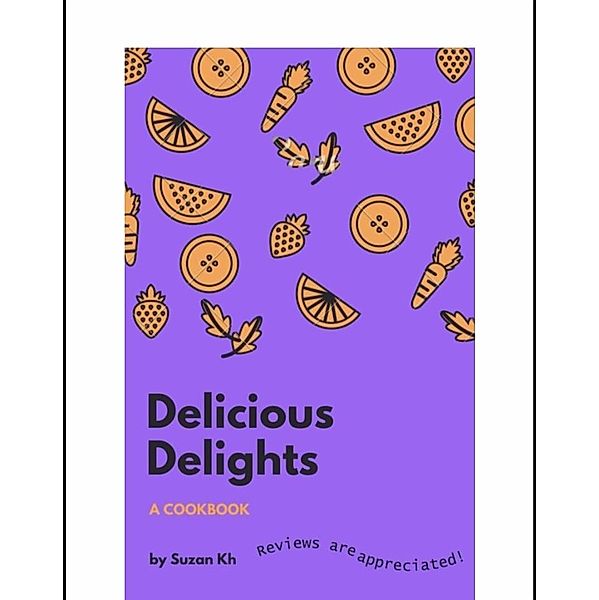 Delicious Delights, Suzan Kh