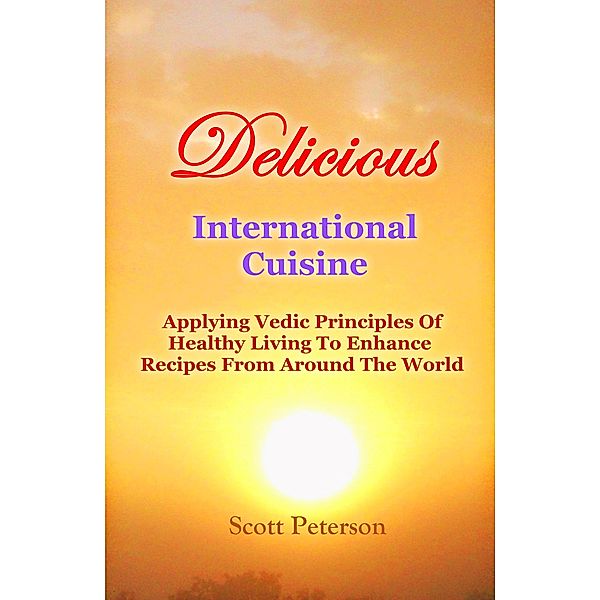 Delicious International Cuisine, Scott Peterson