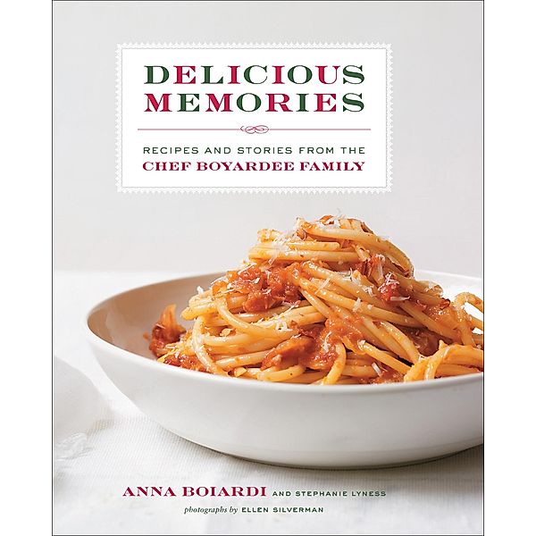 Delicious Memories, Anna Boiardi, Stephanie Lyness