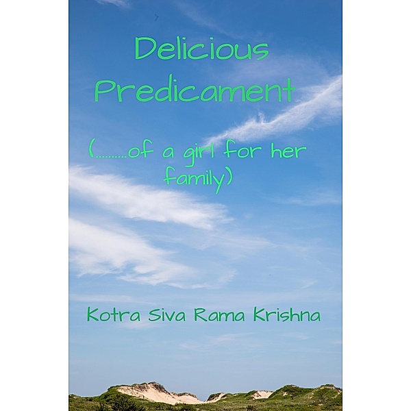Delicious Predicament, Kotra Siva Rama Krishna