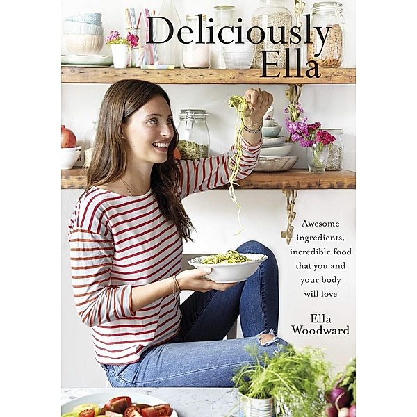 Deliciously Ella, Ella Mills (Woodward)