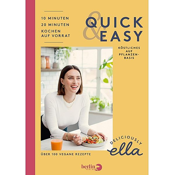 Deliciously Ella - Quick & Easy, Ella Mills (Woodward)