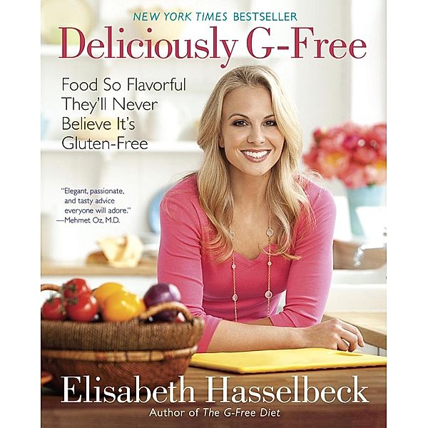 Deliciously G-Free, Elisabeth Hasselbeck