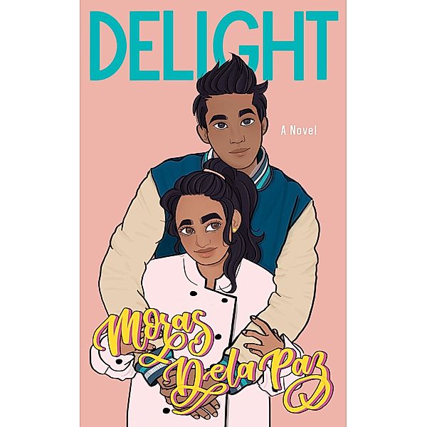 Delight (Happiness, #1) / Happiness, Moras Dela Paz