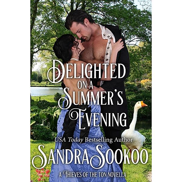 Delighted on a Summer's Evening (Thieves of the Ton, #6.5) / Thieves of the Ton, Sandra Sookoo