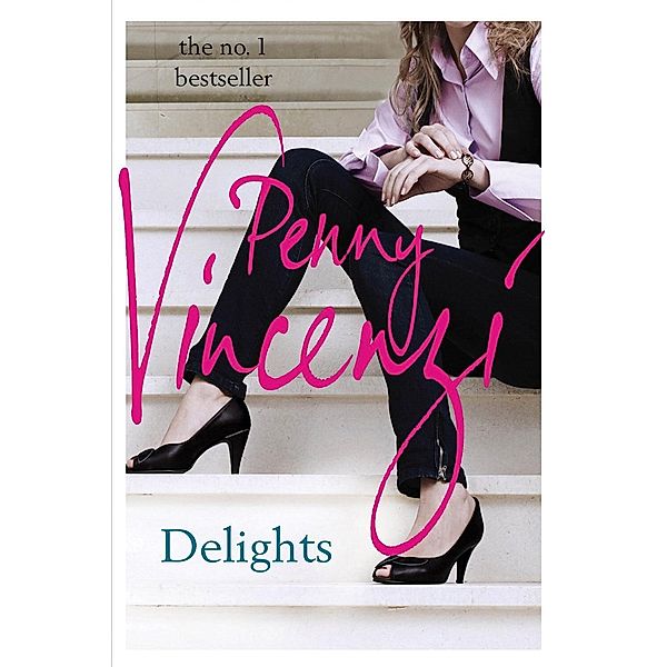 Delights, Penny Vincenzi