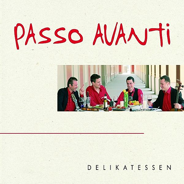 Delikatessen, Passo Avanti