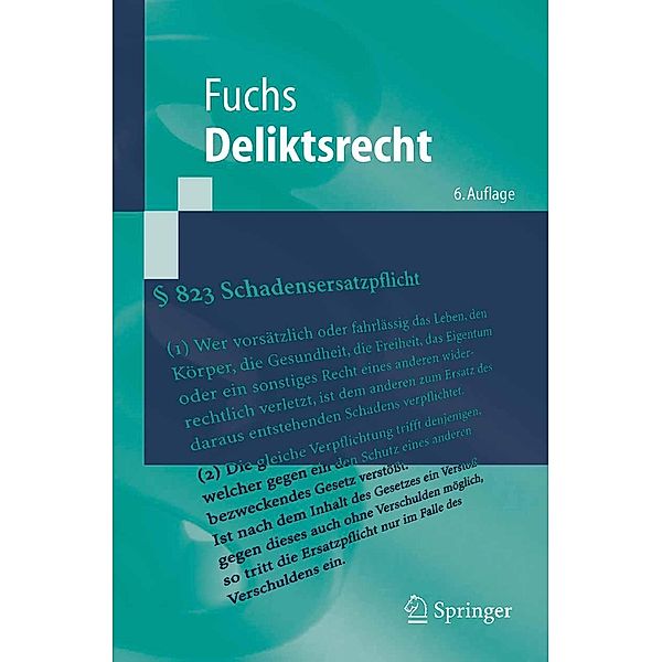 Deliktsrecht / Springer-Lehrbuch, Maximilian Fuchs