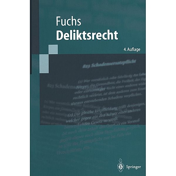 Deliktsrecht / Springer-Lehrbuch, Maximilian Fuchs