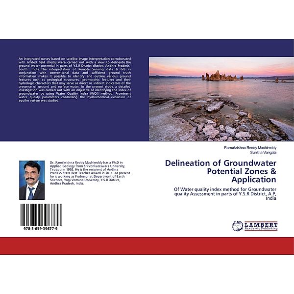Delineation of Groundwater Potential Zones & Application, Ramakrishna Reddy Machireddy, sunitha vangala