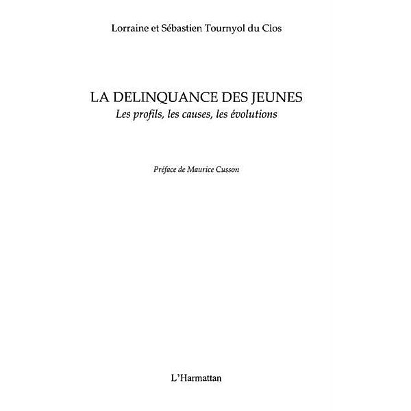 Delinquance des jeunes / Hors-collection, Tournyol Du Clos L Et S