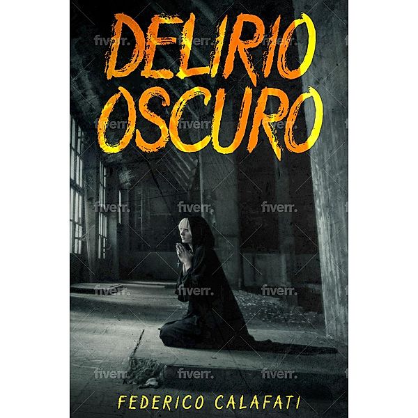 Delirio Oscuro, Federico Calafati