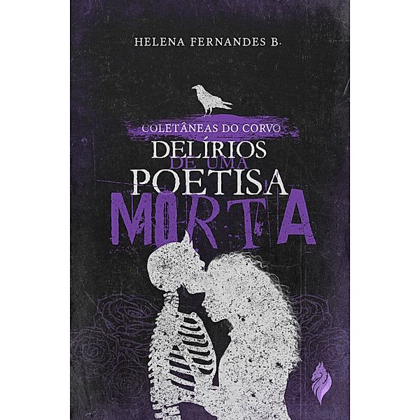 Delírios de uma Poetisa Morta, Helena