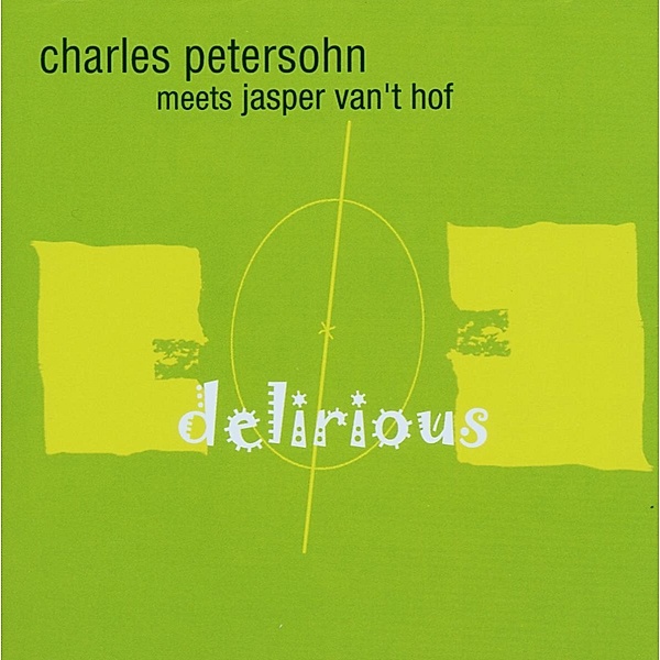 Delirious, Petersohn, Van't Hof