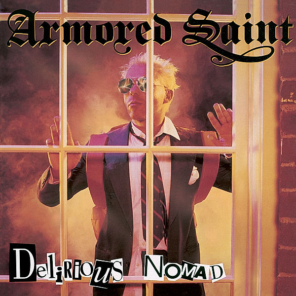 Delirious Nomad, Armored Saint