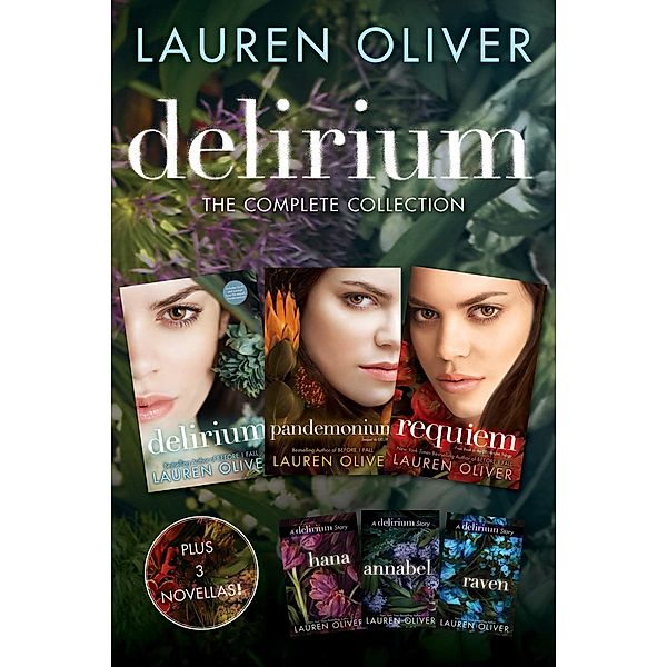 Delirium: The Complete Collection / Delirium Trilogy, Lauren Oliver