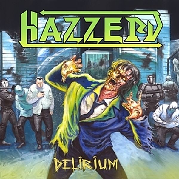 Delirium (Vinyl), Hazzerd